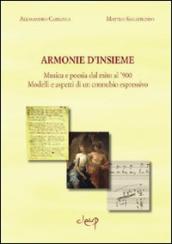 Armonie d insieme. Musica e poesia dal mito al  900. Modelli e aspetti