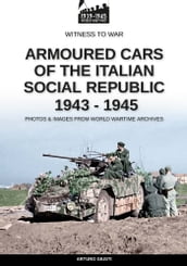 Armoured cars of the Italian Social Republic 1943-1945