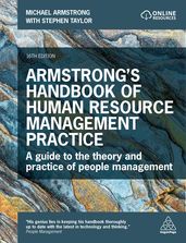 Armstrong s Handbook of Human Resource Management Practice