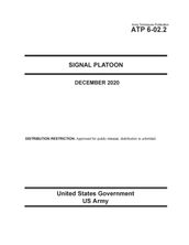 Army Techniques Publication ATP 6-02.2 Signal Platoon December 2020