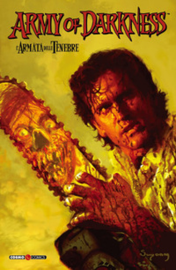 Army of darkness. L'armata delle tenebre. 4. - James Kuhoric - Mike Raicht