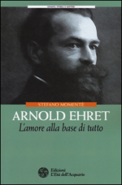 Arnold Ehret. L