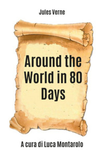 Around the world in 80 days - Jules Verne