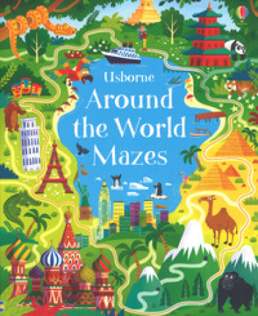 Around the world mazes. Ediz. a colori - Sam Smith