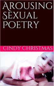 Arousing Sexual Poetry