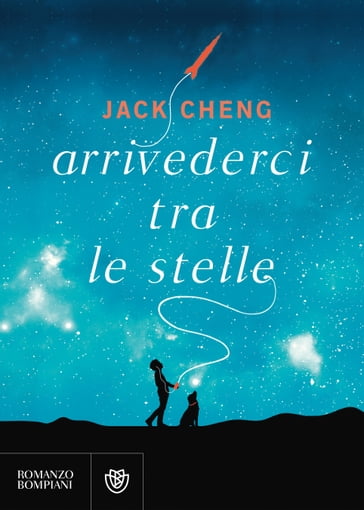Arrivederci tra le stelle - Jack Cheng