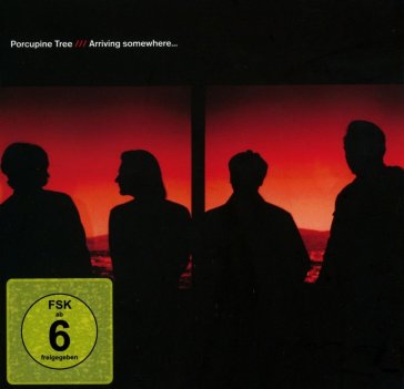 Arriving somewhere - Porcupine Tree