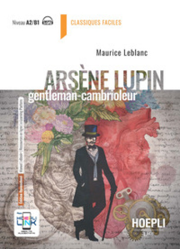 Arsène Lupin, gentleman cambrioleur. Con e-book. Con espansione online - Maurice Leblanc