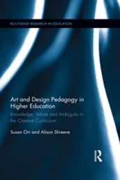 Art and Design Pedagogy in Higher Education