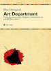 Art department. Come lavorano artisti, designer e maestranze nei grandi film e serie tv