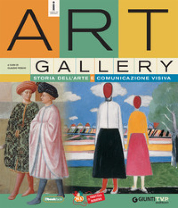 Art gallery. Storia dell'arte e comunicazione visiva. Per la Scuola media. Con e-book. Con espansione online