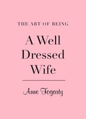 Art of Being a Well-Dressed Wife