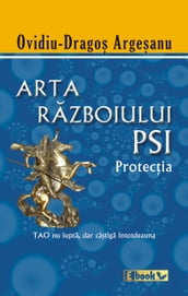 Arta razboiului PSI: Protectia