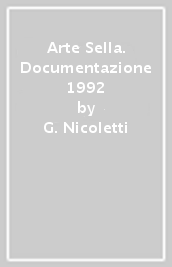 Arte Sella. Documentazione 1992