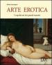 Arte erotica. Ediz. illustrata