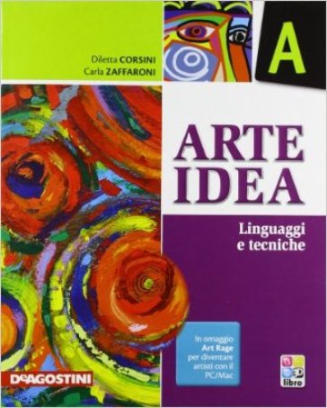 Arte idea. Vol. A-B-C-Laboratorio. Per la Scuola media. Con e-book. Con espansione online - Diletta Corsini - Carla Zaffaroni