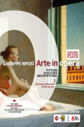 Arte in opera. Per le Scuole superiori. Vol. 5