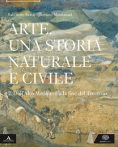 Arte. Una storia naturale e civile. Per i Licei. Con e-book. Con espansione online. 2.