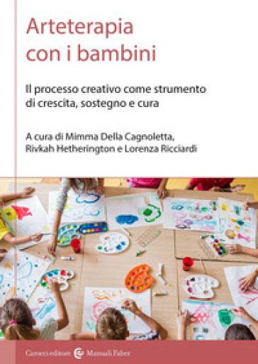 Arte terapia con i bambini - Mimma Della Cagnoletta