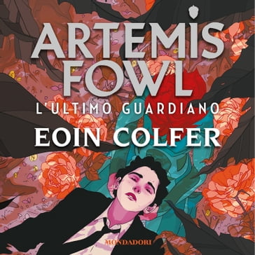 Artemis Fowl - 8.L'ultimo guardiano - Eoin Colfer - Alessandra Orcese