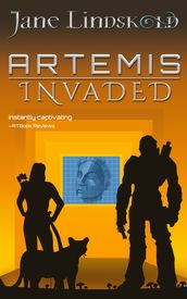 Artemis Invaded