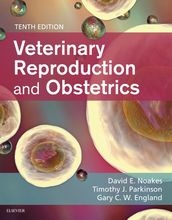 Arthur s Veterinary Reproduction and Obstetrics - E-Book