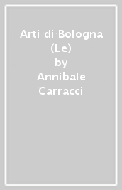 Arti di Bologna (Le)