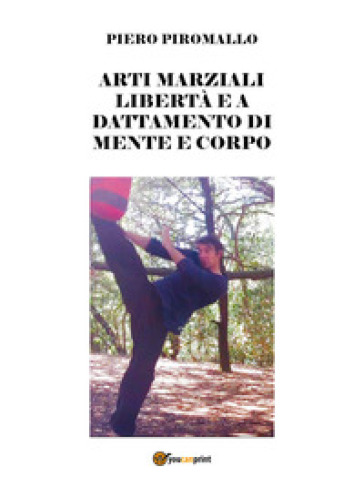 Arti marziali. Libertà e adattamento dei colpi