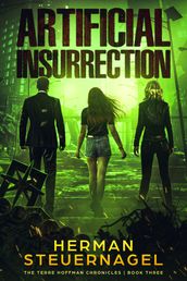 Artificial Insurrection