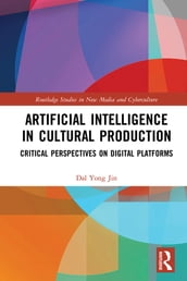 Artificial Intelligence in Cultural Production