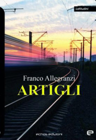 Artigli - Franco Allegranzi