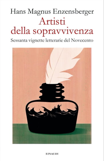 Artisti della sopravvivenza - Hans Magnus Enzensberger