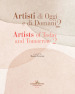Artisti di oggi e di domani-Artists of today and tomorrow. Ediz. illustrata. 2.