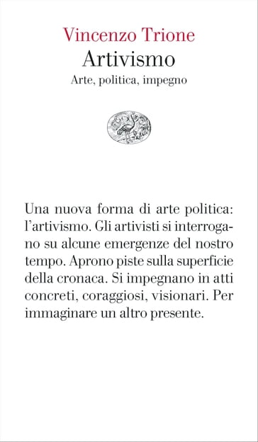 Artivismo - Vincenzo Trione