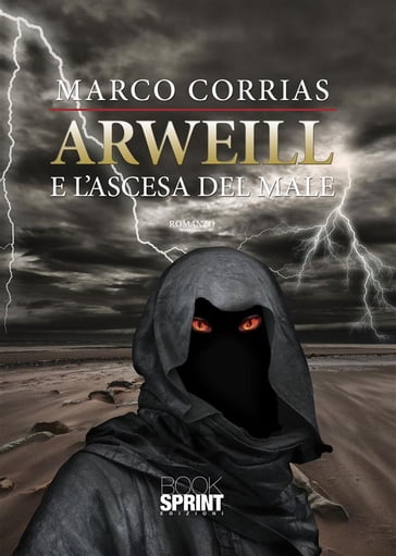 Arweill e l'ascesa del male - Marco Corrias