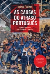 As Causas do Atraso Português