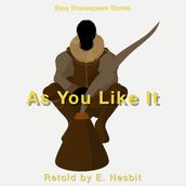 As You Like It Retold by E. Nesbit