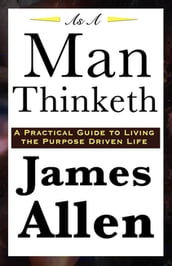 As a Man Thinketh