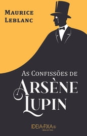 As confissões de Arsène Lupin