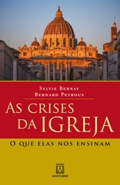 As crises da Igreja