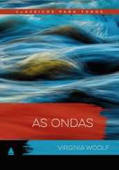 As ondas - Clássicos Para Todos