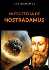 As profecias de Nostradamus