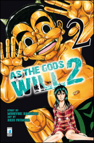 As the gods will 2. 2. - Muneyuki Kaneshiro - Akeji Fujimura