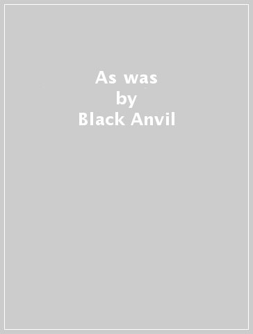 As was - Black Anvil