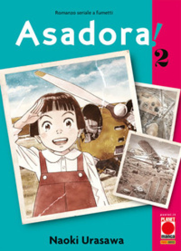 Asadora!. 2. - Naoki Urasawa
