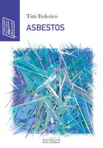 Asbestos - Titti Federico