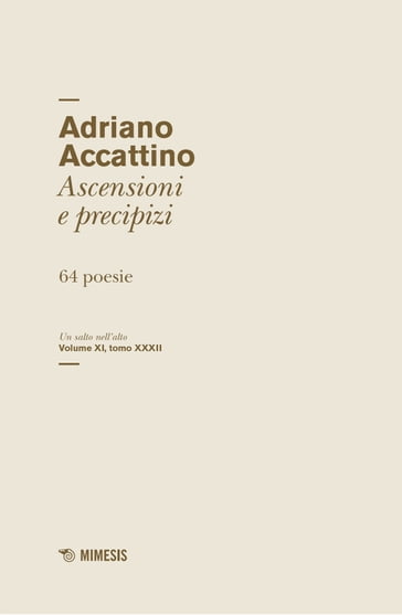 Ascensioni e precipizi - Adriano Accattino