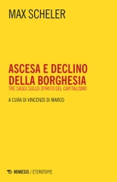 Ascesa e declino della borghesia