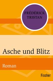 Asche und Blitz