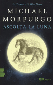 Ascolta la luna